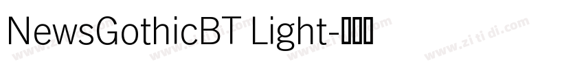 NewsGothicBT Light字体转换